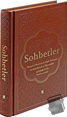 Sohbetler 8. Cilt - Deri (Ciltli), Mahmud Ustaosmanoğlu, Ahıska Yayıne