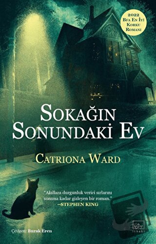 Sokağın Sonundaki Ev - Catriona Ward - İthaki Yayınları - Fiyatı - Yor