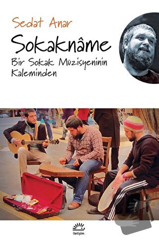 Sokakname - Sedat Anar - İletişim Yayınevi - Fiyatı - Yorumları - Satı