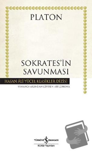 Sokrates’in Savunması - Platon (Eflatun) - İş Bankası Kültür Yayınları