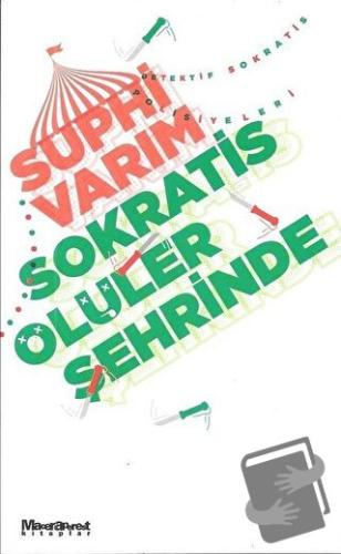 Sokratis Ölüler Şehrinde - Suphi Varım - Maceraperest Kitaplar - Fiyat