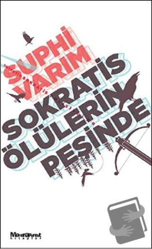 Sokratis Ölülerin Peşinde - Suphi Varım - Maceraperest Kitaplar - Fiya