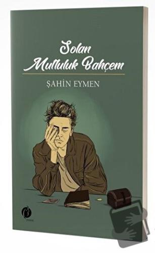 Solan Mutluluk Bahçem - Şahin Eymen - Herdem Kitap - Fiyatı - Yorumlar