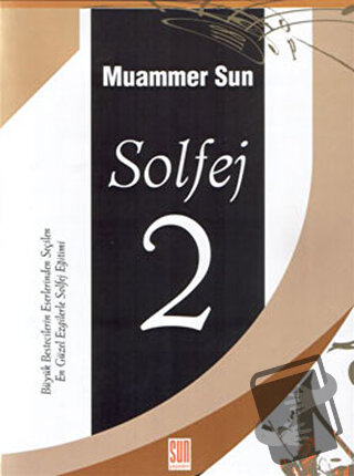 Solfej 2 - Muammer Sun - Sun Yayınevi - Fiyatı - Yorumları - Satın Al