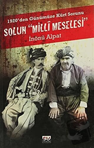 Solun Milli Meselesi - İnönü Alpat - Su Yayınevi - Fiyatı - Yorumları 