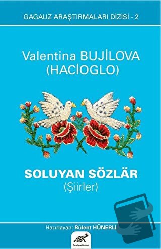 Soluyan Sözlar (Şiirler) - Valentina Bujilova (Hacioglo) - Paradigma A