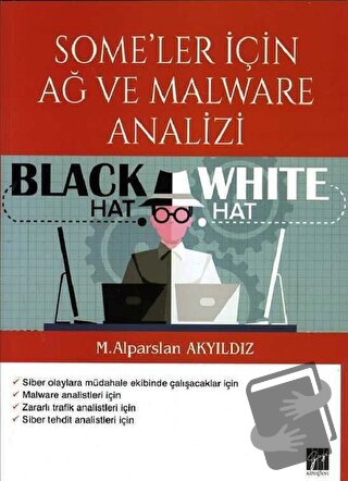 Some'ler İçin Ağ ve Malware Analizi - M. Alparslan Akyıldız - Gazi Kit