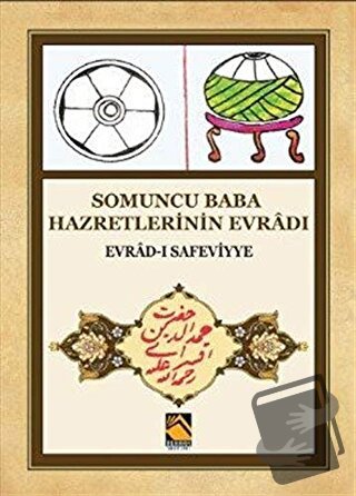 Somuncu Baba Hazretlerinin Evradı - Evrad-ı Safeviyye - Selami Şimşek 