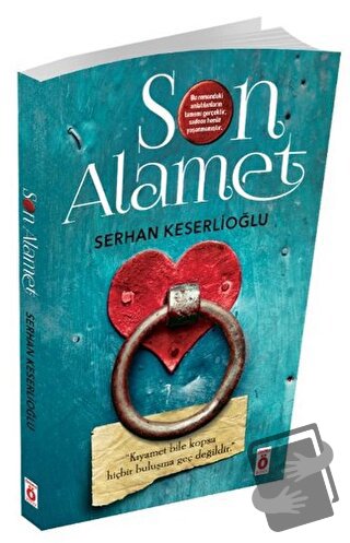 Son Alamet - Serhan Keserlioğlu - Önemli Kitap - Fiyatı - Yorumları - 