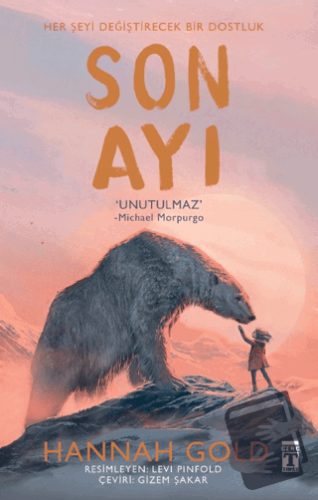 Son Ayı (Ciltli) - Hannah Gold - Genç Timaş - Fiyatı - Yorumları - Sat