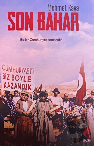 Son Bahar - Mehmet Kaya - Klaros Yayınları - Fiyatı - Yorumları - Satı