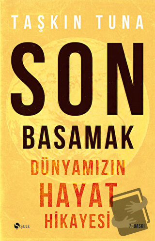 Son Basamak - Taşkın Tuna - Şule Yayınları - Fiyatı - Yorumları - Satı