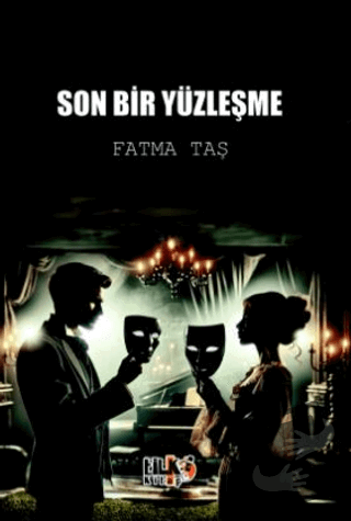 Son Bir Yüzleşme - Fatma Taş - Tilki Kitap - Fiyatı - Yorumları - Satı