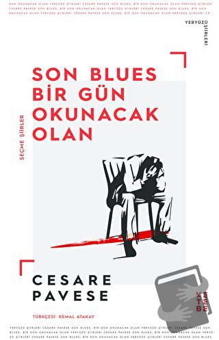 Son Blues Bir Gün Okunacak Olan - Cesare Pavese - Ketebe Yayınları - F