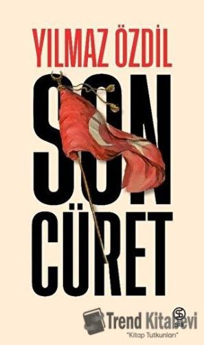 Son Cüret - Yılmaz Özdil - Sia Kitap - Fiyatı - Yorumları - Satın Al