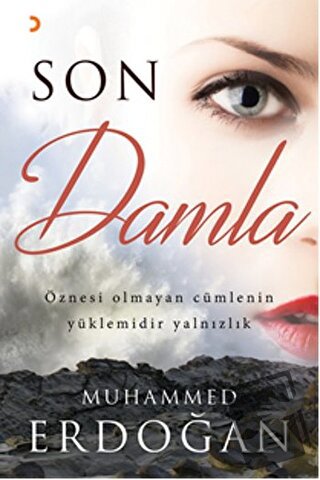 Son Damla - Muhammed Erdoğan - Cinius Yayınları - Fiyatı - Yorumları -