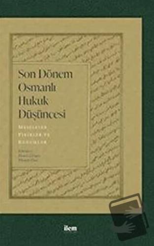 Son Dönem Osmanlı Düşüncesi - Hamdi Çilingir - İlem Yayınları - Fiyatı