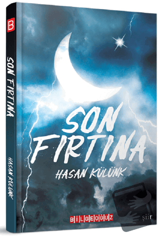 Son Fırtına - Hasan Külünk - Bilgeoğuz Yayınları - Fiyatı - Yorumları 