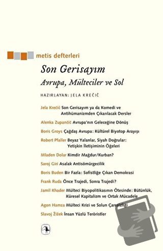 Son Gerisayım - Jela Krecic - Metis Yayınları - Fiyatı - Yorumları - S