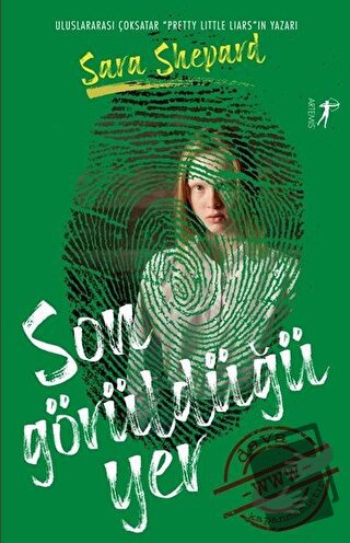 Son Görüldüğü Yer - Sara Shepard - Artemis Yayınları - Fiyatı - Yoruml