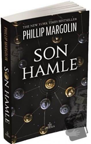 Son Hamle - Phillip Margolin - Ephesus Yayınları - Fiyatı - Yorumları 