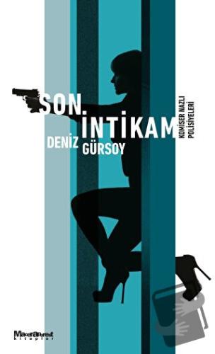 Son İntikam - Deniz Gürsoy - Maceraperest Kitaplar - Fiyatı - Yorumlar