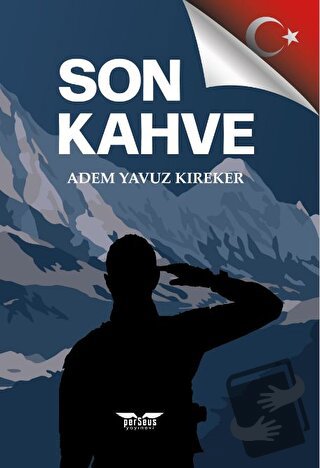 Son Kahve - Adem Yavuz Kıreker - Perseus Yayınevi - Fiyatı - Yorumları