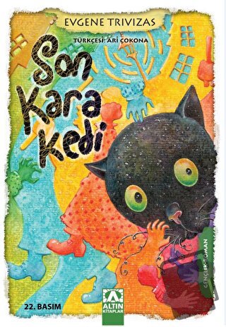 Son Kara Kedi - Evgene Trivizas - Altın Kitaplar - Fiyatı - Yorumları 