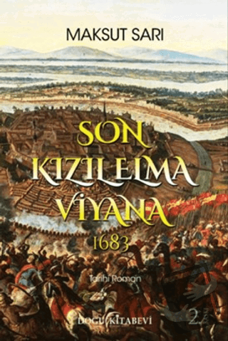 Son Kızıl Elma Viyana 1683 - Maksut Sarı - Doğu Kitabevi - Fiyatı - Yo