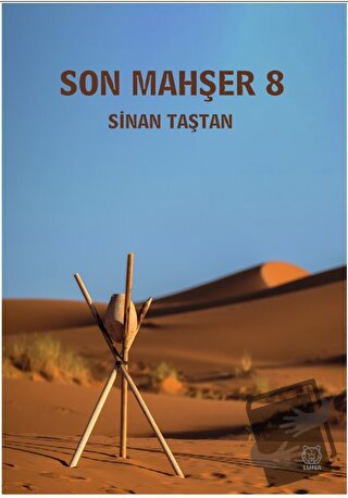 Son Mahşer 8 - Sinan Taştan - Luna Yayınları - Fiyatı - Yorumları - Sa