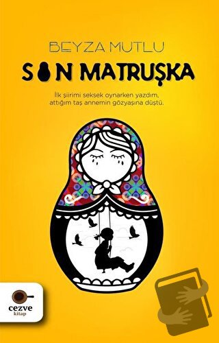 Son Matruşka - Beyza Mutlu - Cezve Kitap - Fiyatı - Yorumları - Satın 