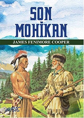 Son Mohikan - James Fenimore Cooper - Abis Yayıncılık - Fiyatı - Yorum