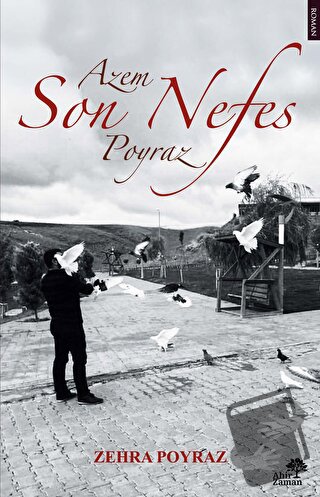 Son Nefes - Zehra Poyraz - Ahir Zaman - Fiyatı - Yorumları - Satın Al