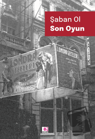 Son Oyun - Şaban Ol - E Yayınları - Fiyatı - Yorumları - Satın Al