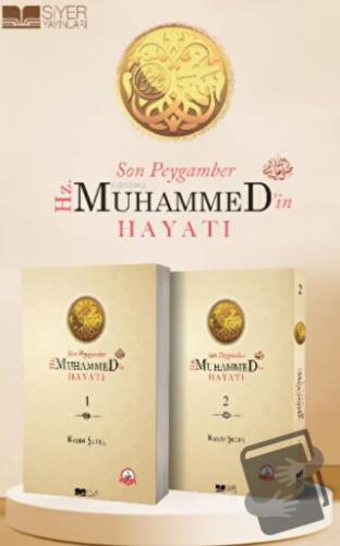 Son Peygamber Hz. Muhammed'in Hayatı 1 - 2 Cilt Takım - Kasım Şulul - 