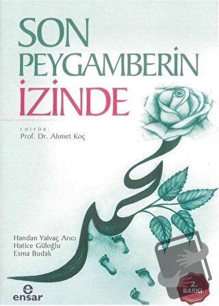 Son Peygamberin İzinde - Esma Budak - Ensar Neşriyat - Fiyatı - Yoruml