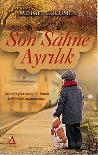 Son Sahne Ayrılık - Mehmet Gücümen - Sisyphos Yayınları - Fiyatı - Yor