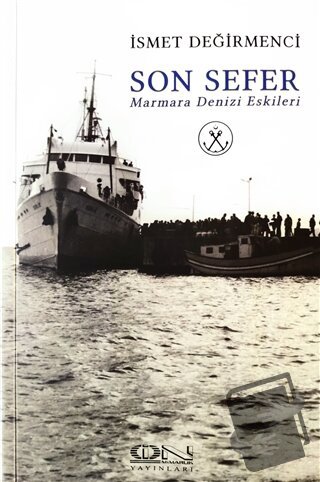 Son Sefer - İsmet Değirmenci - İon Mimarlık Yayınları - Fiyatı - Yorum