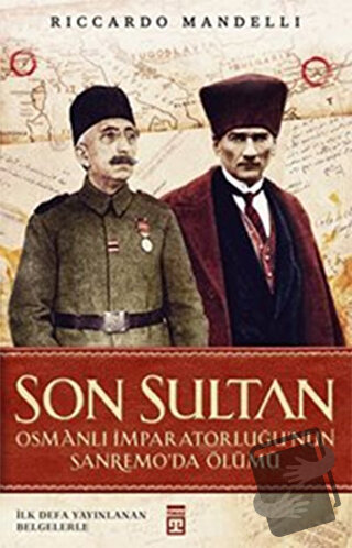 Son Sultan - Riccardo Mandelli - Timaş Yayınları - Fiyatı - Yorumları 