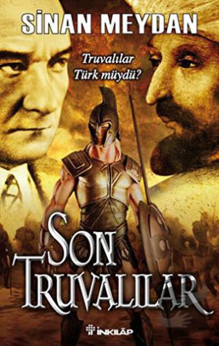 Son Truvalılar - Sinan Meydan - İnkılap Kitabevi - Fiyatı - Yorumları 