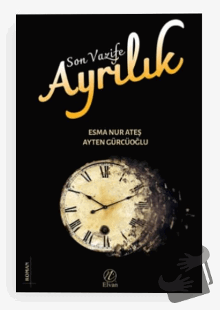 Son Vazife Ayrılık - Ayten Gürcüoğlu - Nida Yayınları - Fiyatı - Yorum