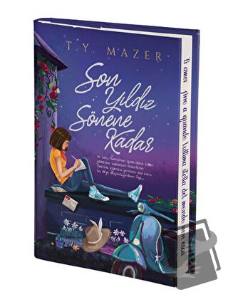 Son Yıldız Sönene Kadar (Ciltli) - T. Y. Mazer - Artemis Yayınları - F