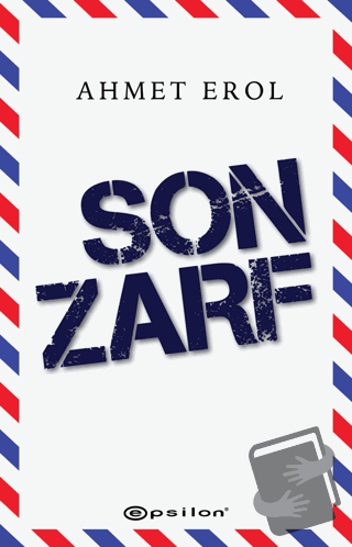 Son Zarf - Ahmet Erol - Epsilon Yayınevi - Fiyatı - Yorumları - Satın 