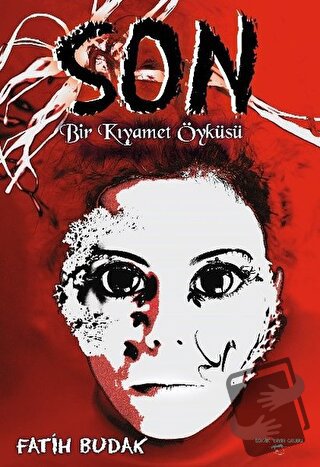 Son - Fatih Budak - Sokak Kitapları Yayınları - Fiyatı - Yorumları - S