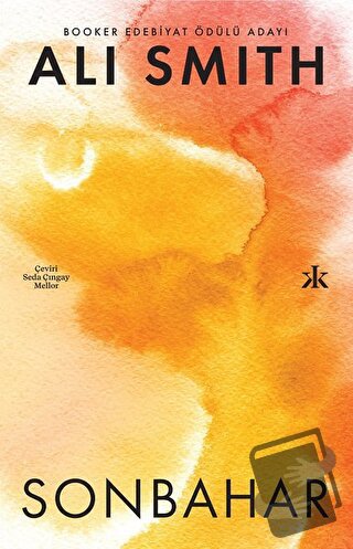 Sonbahar - Ali Smith - Kafka Kitap - Fiyatı - Yorumları - Satın Al