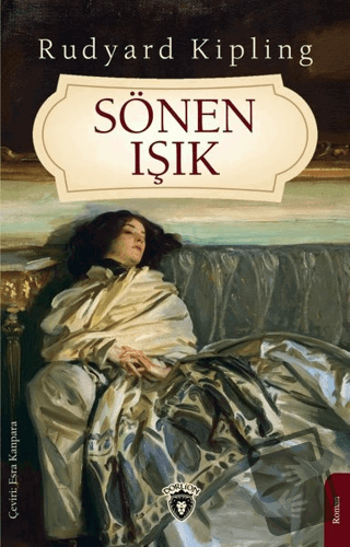 Sönen ışık - Joseph Rudyard Kipling - Dorlion Yayınları - Fiyatı - Yor