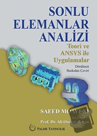 Sonlu Elemanlar Analizi - Saeed Moaveni - Palme Yayıncılık - Fiyatı - 