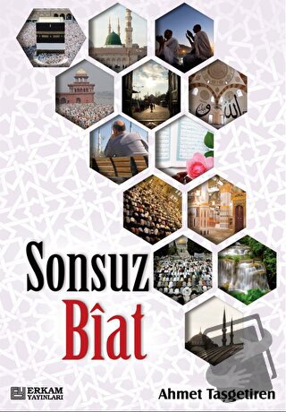 Sonsuz Biat - Ahmet Taşgetiren - Erkam Yayınları - Fiyatı - Yorumları 