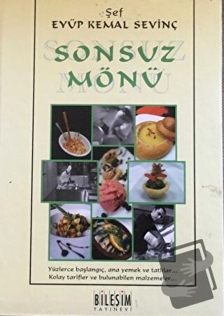 Sonsuz Mönü (Ciltli) - Eyüp Kemal Sevinç - Bileşim Yayınevi - Fiyatı -