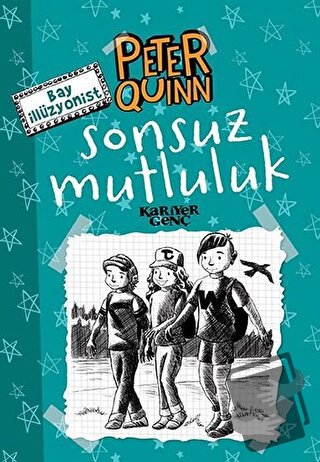 Sonsuz Mutluluk - Peter Quinn - Aykut Atila Doğan - Kariyer Yayınları 